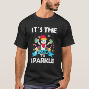 It´s The Season To Sparkle Quote Christmas Pingui T-Shirt