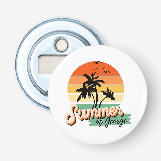 It s The Summer Of George Bottle Opener (Front)