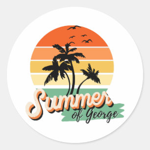 It s The Summer Of George Classic Round Sticker