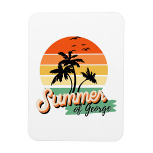 It s The Summer Of George Magnet