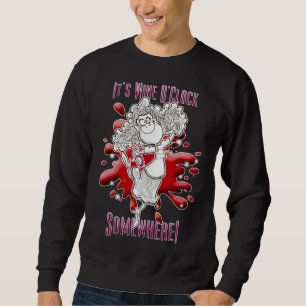 It S Wine O Clock Somewhere 105 Sweatshirt