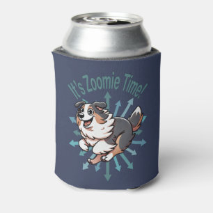 It’s Zoomie Time Australian Shepherd Can Cooler
