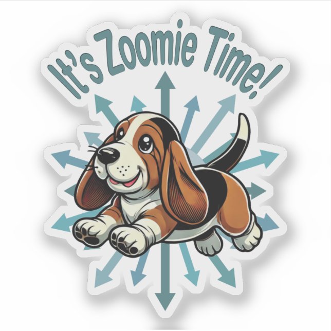 It’s Zoomie Time Basset Hound (Front)