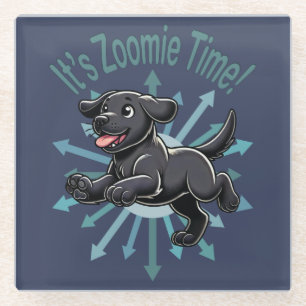 It’s Zoomie Time Black Lab Glass Coaster