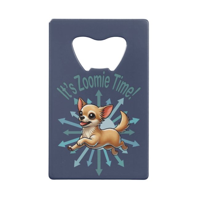 It’s Zoomie Time Chihuahua (Front)