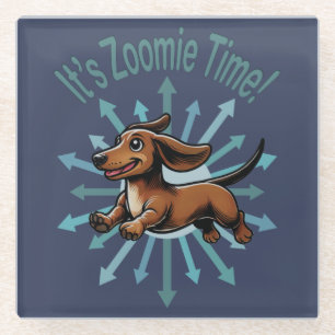 It’s Zoomie Time Dachshund Glass Coaster