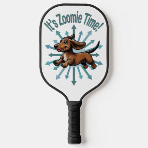 It’s Zoomie Time Dachshund Pickleball Paddle