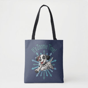 It’s Zoomie Time Dalmatian Tote Bag