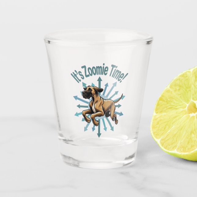 It’s Zoomie Time Great Dane Shot Glass (Front)