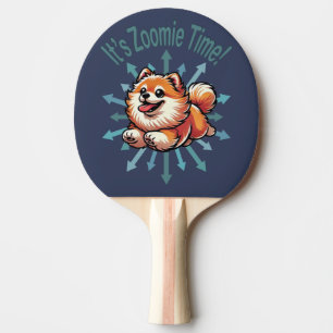It’s Zoomie Time Pomeranian Ping Pong Paddle
