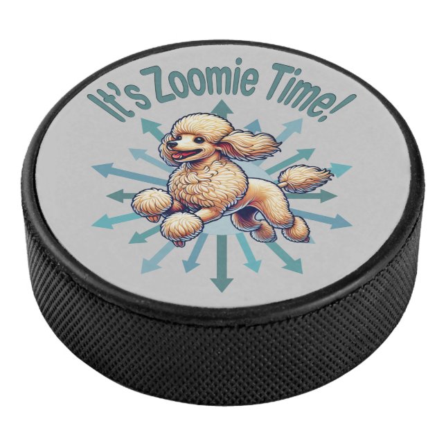 It’s Zoomie Time Poodle Hockey Puck (3/4)