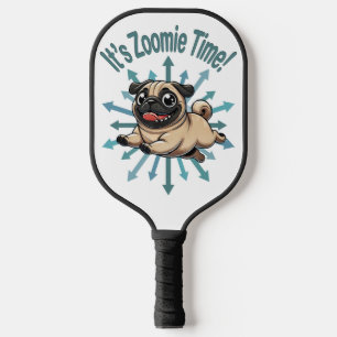 It’s Zoomie Time Pug Pickleball Paddle