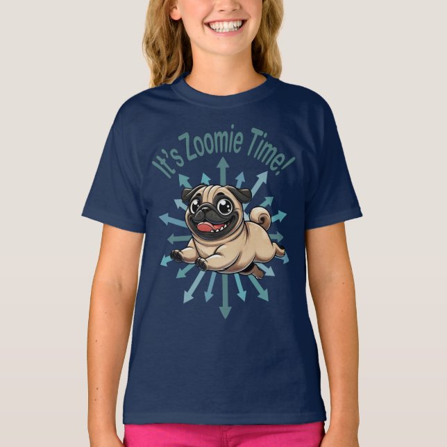 It’s Zoomie Time Pug T-Shirt (Front)