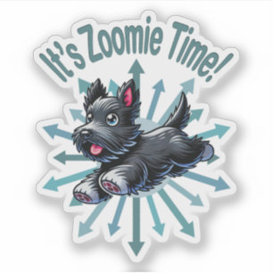 It’s Zoomie Time Scottish Terrier