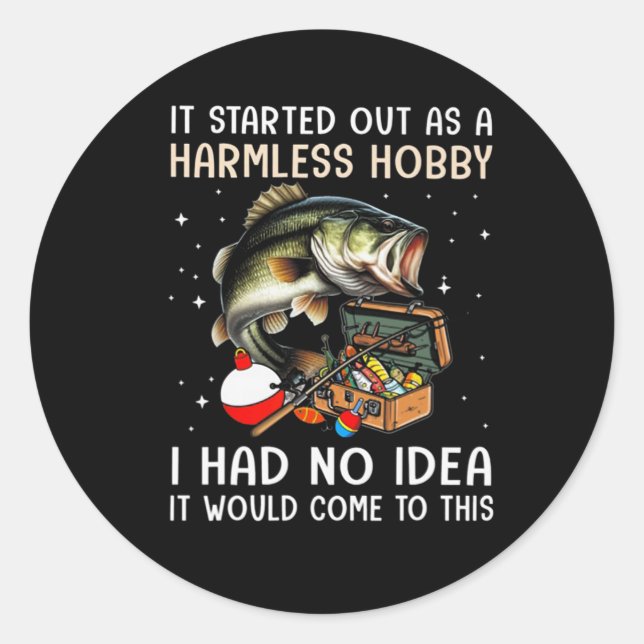 It Started Out As A Harmless Hob  Classic Round Sticker (Front)