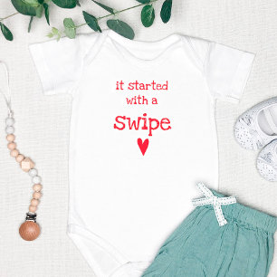 It started with a Swipe - Funny Love Quote Baby Bodysuit