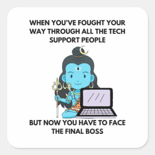 IT support final boss Square Sticker