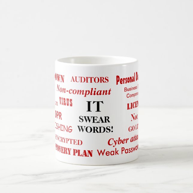 IT Swear Words Funny Information Technology Mug (Center)