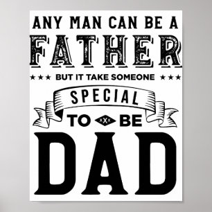 It Take Someone Special To Be Dad Creative Design Poster