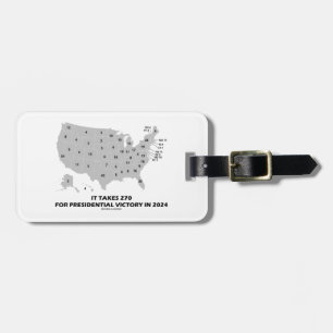 It Takes 270 For Presidential Victory In 2024 Map Luggage Tag