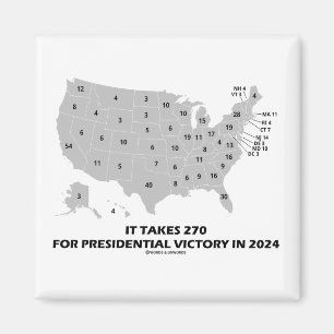 It Takes 270 For Presidential Victory In 2024 Map Magnet