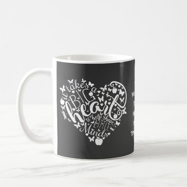 It takes a big heart teacher gift christmas coffee mug (Left)