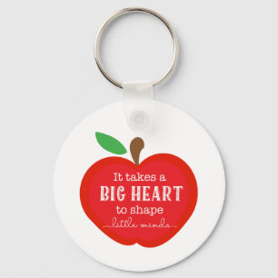 It Takes A Big Heart to Shape Little Minds Teacher Key Ring