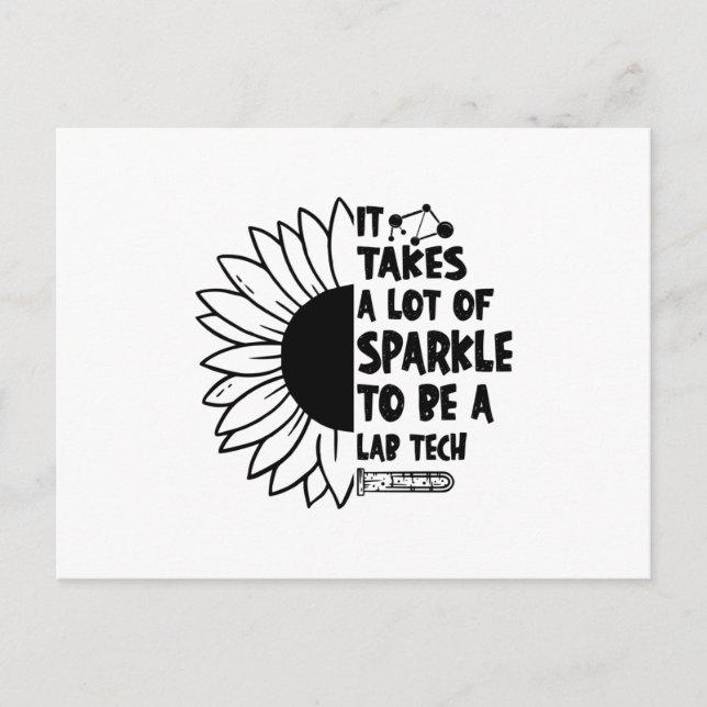 It Takes A Lot Of Sparkle Laboratory Lab Tech Postcard (Front)
