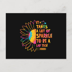 It Takes A Lot Of Sparkle Laboratory Technician Postcard