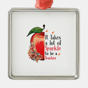 It Takes A Lot Of Sparkle To Be A Teacher Metal Tree Decoration