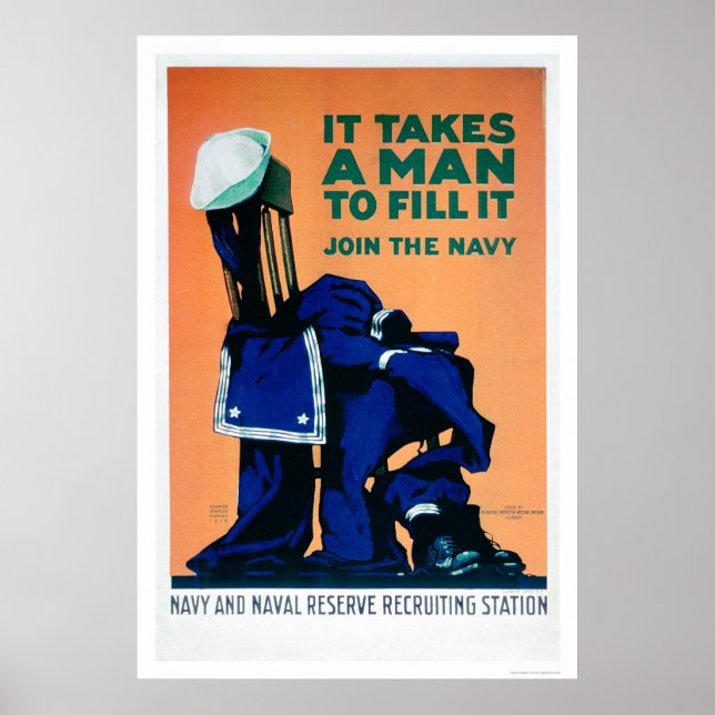 It Takes a Man to Fill a Uniform - Navy (US02289A) Poster (Front)