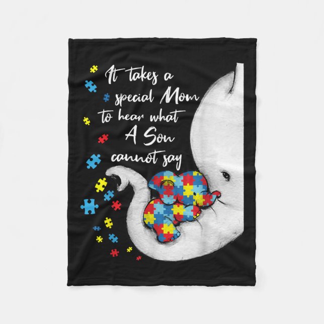 It Takes A Special Mom To Hear What A Son Cannot S Fleece Blanket (Front)