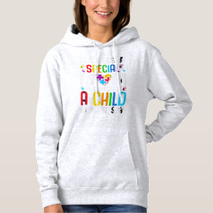 It Takes A Special Mum To Hear What A Child Cannot Hoodie