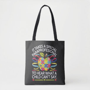 It Takes a Special Paraprofessional Autism Tote Bag