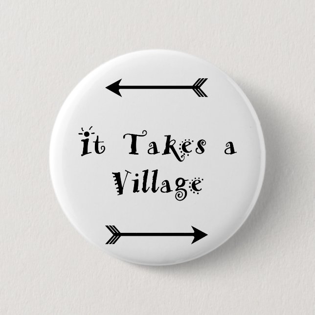 It takes a Village - Parenting Adoption 6 Cm Round Badge (Front)