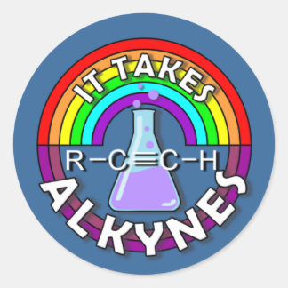 It takes ALKYNES! Rainbow flask chemistry pun Classic Round Sticker