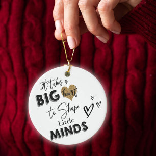 It Takes Big Heart Teacher Appreciation Ceramic Tree Decoration
