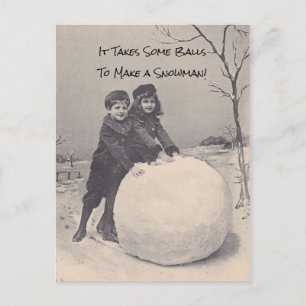 It Takes Some Balls To Make a Snowman funny PCs Holiday Postcard