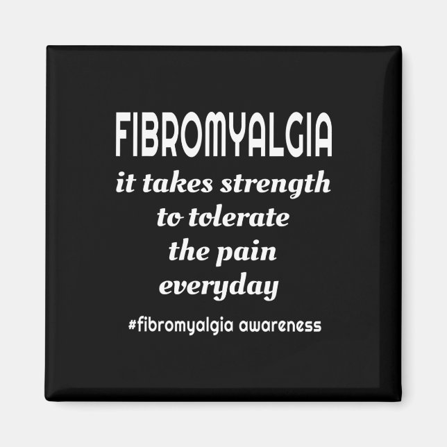 It Takes Strength Purple Fibro Awareness  Magnet (Front)