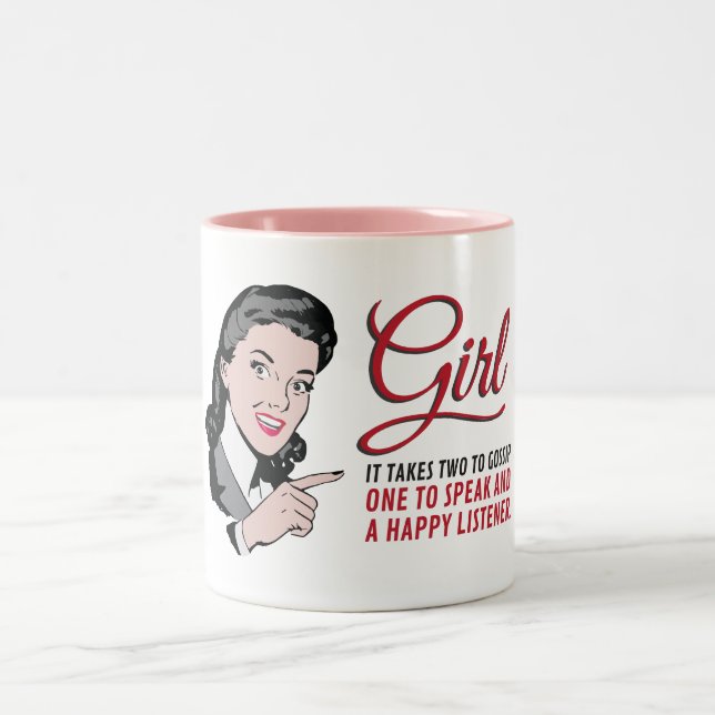 It takes two to gossip – one to speak... Two-Tone coffee mug (Center)