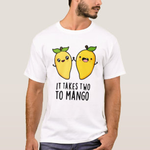 It Takes Two To Mango Funny Dancing Fruit Pun T-Shirt