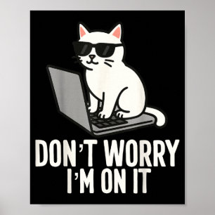 It Tech Humor Workplace Meme Help Desk Specialists Poster