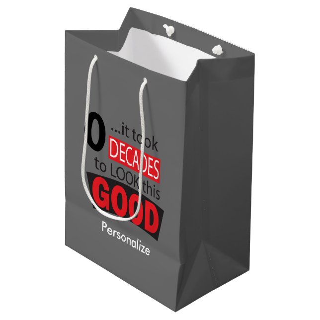 It Took 0 Decades to Look this Good - Grey  Medium Gift Bag (Front Angled)
