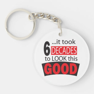 It Took 6 Decades to Look this Good   60th Key Ring