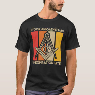 It Took An Oath Masonic Master Square And Compass T-Shirt