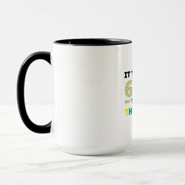 It took me 60 years to look this good. mug (Left)