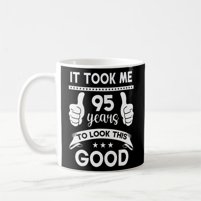 It Took Me 95 Years  95th Birthday Decorations Par Coffee Mug (Left)