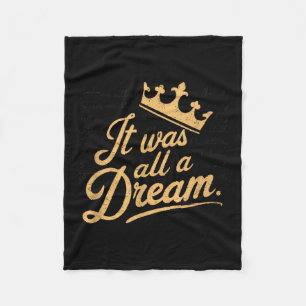 It Was A Dream Men Women Rap 1990s Music Hip Hop Fleece Blanket