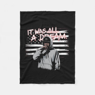 It Was A Dream Men Women Rap 1990s Music Hip Hop Fleece Blanket