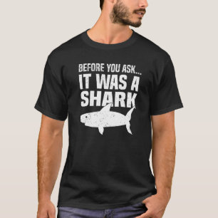 It Was A Shark Amputation Awareness Amputee 1 T-Shirt